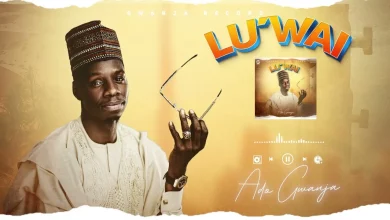 Ado Gwanja – Luwai Mp3 Download