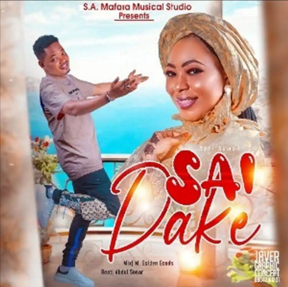 Sani Ahmad Sai Dake Mp3 Download