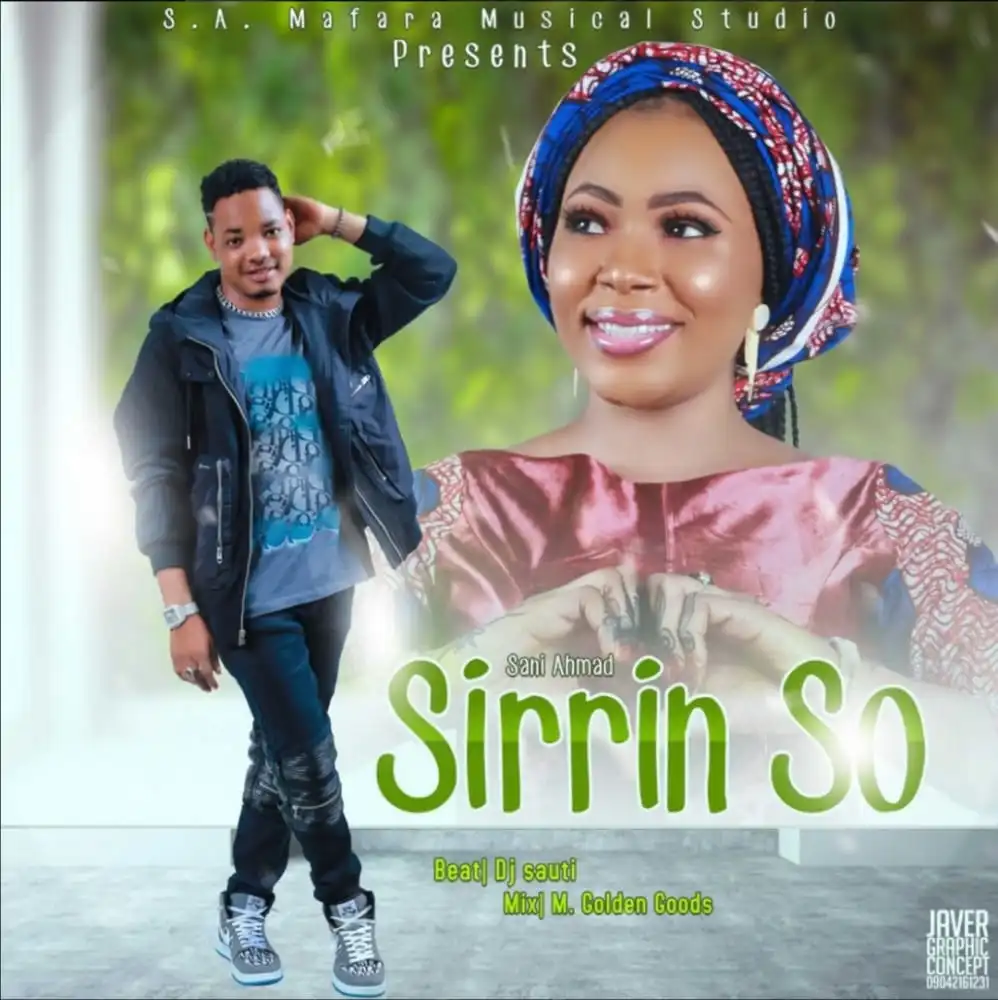 Sani Ahmad Sirrin So Mp3 Download