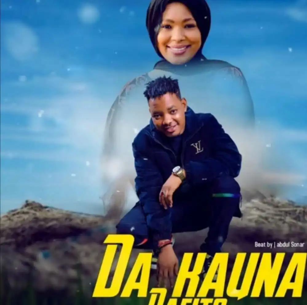 Sani Ahmad Da Kauna Nafito Mp3 Download