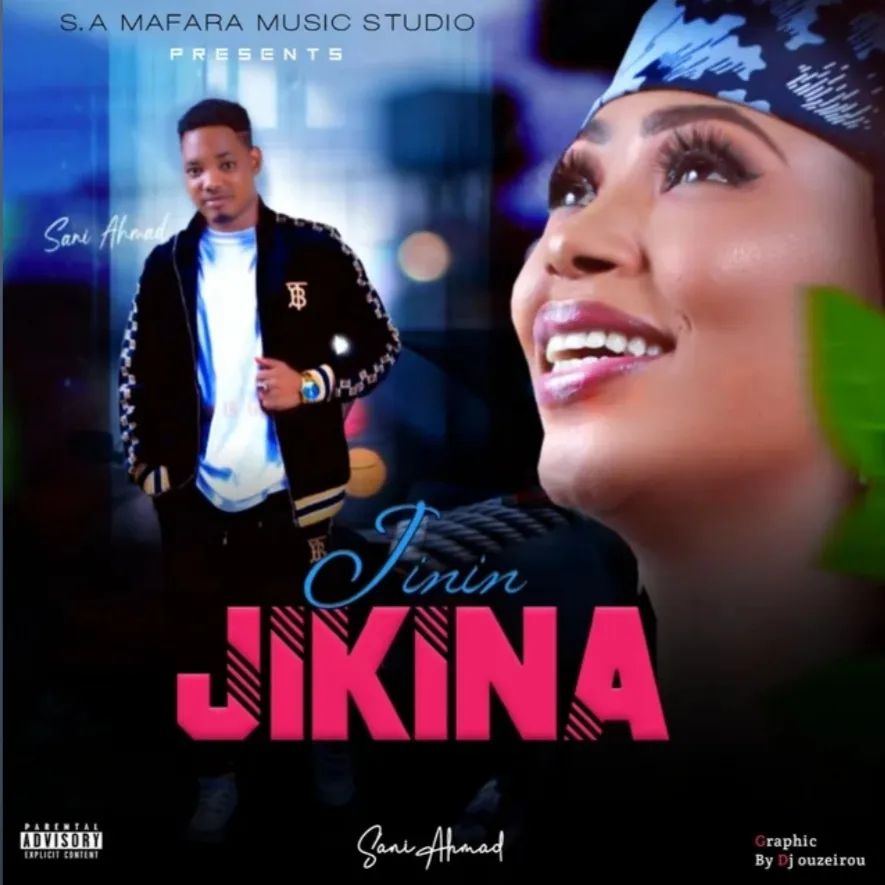 Sani Ahmad Jini Jikina Mp3 Download