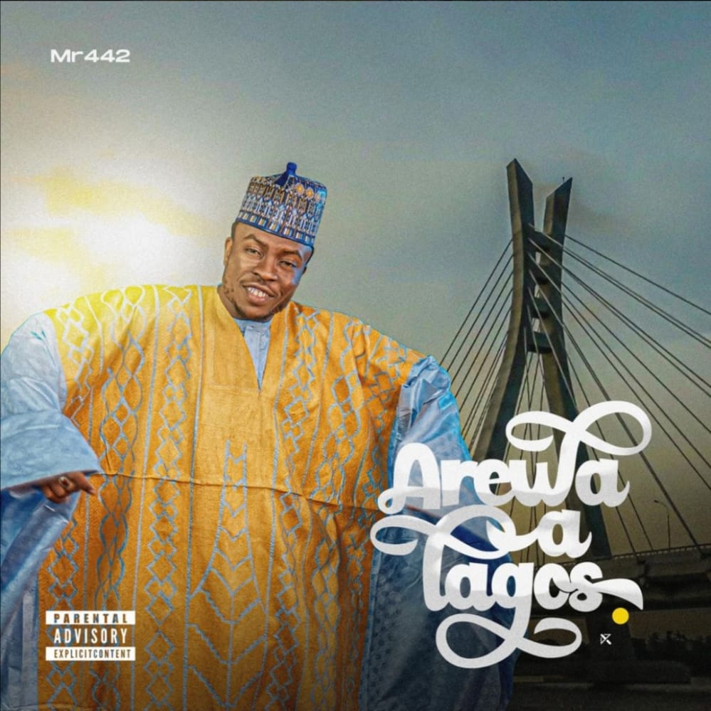 Mr 442 Arewa A Lagos Zip Album Download