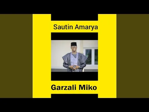Garzali Miko Sautin Amarya Mp3 Download
