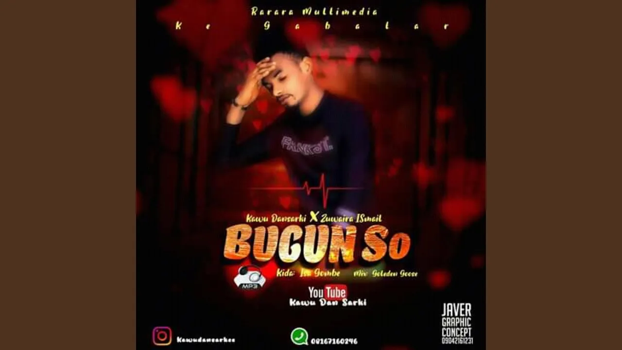 Kawu Dan Sarki Bugun So Mp3 Download