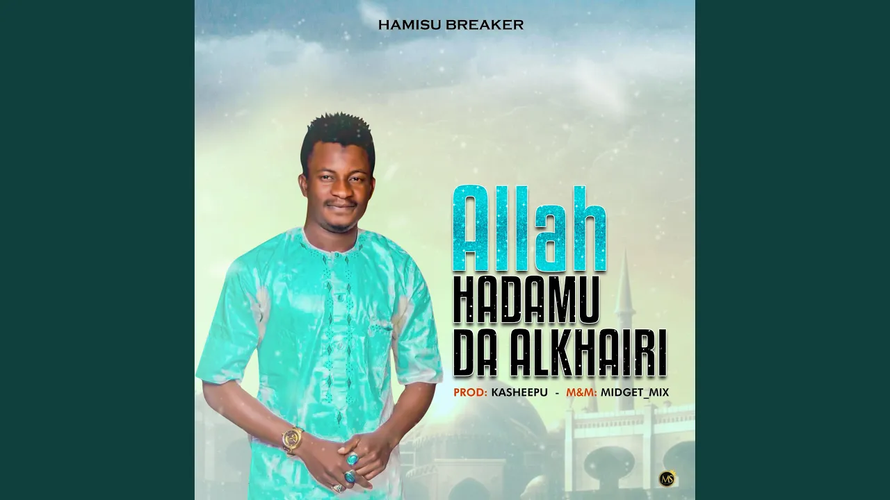 Hamisu Breaker Gidan Biki Mp3 Download