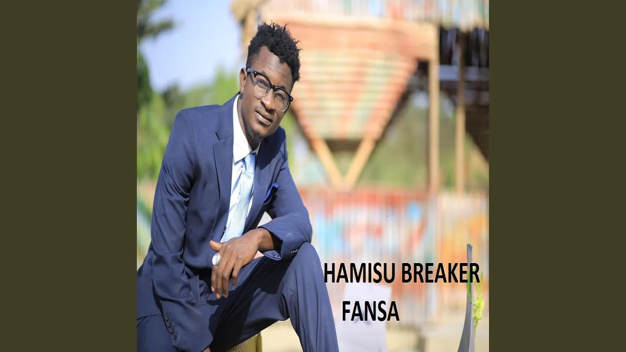 Hamisu Breaker Fansa Mp3 Download