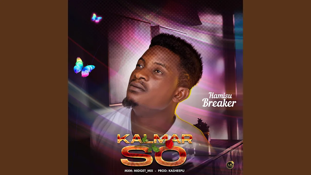 Hamisu Breaker Kalmar So Mp3 Download