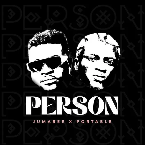Jumabee – Person Ft Portable Mp3 Download