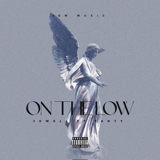 Juwell Ft Fanty - On The Low Mp3 Download