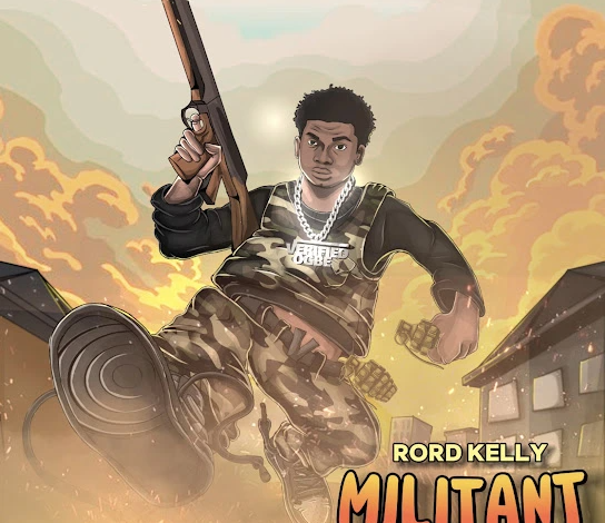 Rord kelly – Militant Mp3 Download