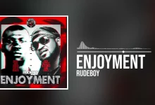 Download Rudeboy – Enjoyment Mp3