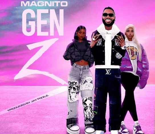 Magnito – Gen Z Mp3 Download