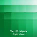 Top 100: Nigeria Apple Music