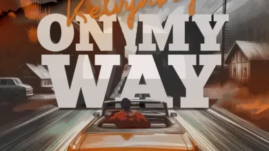 Kelvyn Boy – On My Way Mp3 Download