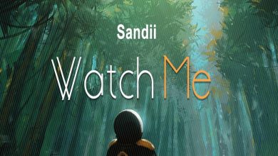 Sandii Watch Me Mp3 Download